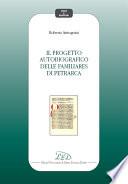 Il progetto autobiografico delle Familiares di Petrarca