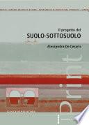 Il progetto del suolo-sottosuolo