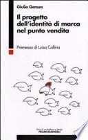 Il progetto dell'identità di marca nel punto vendita