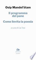 Il programma del pane. Come lievita la poesia