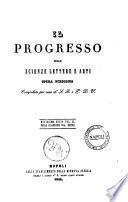 Il progresso delle scienze, delle lettere e delle arti opera periodica compilata per cura di G. R. Giuseppe Ricciardi