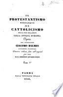 Il protestantesimo comparato al cattolicesimo nelle sue relazioni colla civiltà europea