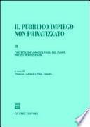 Il pubblico impiego non privatizzato