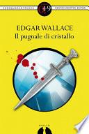 Il pugnale di cristallo
