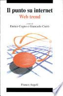 Il punto su Internet. Web trend