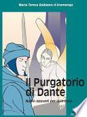 Il Purgatorio di Dante - Nuovi appunti per la lettura