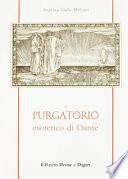 Il Purgatorio esoterico di Dante