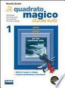 Il quadrato magico. Con espansione online. Per la Scuola media