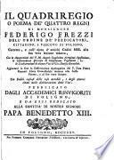 Il quadriregio, o Poema de'quattro regni, corretto, con le annotatazioni del p.m. A.G. Artegiani, le osservazioni istoriche di G. Pagliarini, e le dichiarazioni di alcune voci di G.B. Boccolini. Aggiuntavi la Dissertazione apologetica del p. P. Canneti intorno allo stesso poema, e al suo autore. 2 tom. [in 3 pt.].