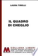 Il quadro di Cheglio. Ediz. per ipovedenti