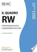 Il quadro RW 2021. Monitoraggio fiscale e liquidazione IVIE e IVAFE