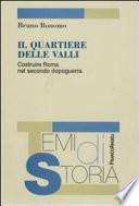 Il quartiere delle Valli