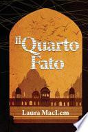 Il quarto fato