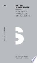 Il quinto Vangelo di Nietzsche
