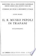Il R. Museo Pepoli in Trapani