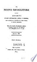 Il Raccoglitore Ossia Archivi Di Viaggi, Di Filosofia, D'Istoria, Di Poesia, Di Eloquenza, Di Critica, Di Archeologia, Di Novelle, Di Belle Arti, Di Teatri E Feste, Di Bibliografia E Di Miscellanee Adorni Di Rami