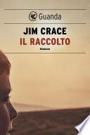 Libro Il raccolto