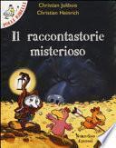 Il raccontastorie misterioso