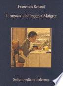 Il ragazzo che leggeva Maigret