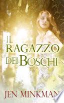 Il ragazzo dei boschi