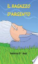 Il ragazzo d’argento