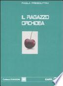 Il ragazzo orchidea