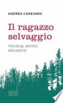 Il Ragazzo selvaggio