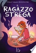 Il ragazzo strega