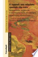 Il rapport: una relazione speciale che cura