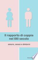 Il rapporto di coppia nel XXI secolo