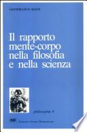 Il rapporto mente-corpo nella filosofia e nella scienza