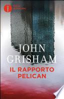 Il rapporto Pelican