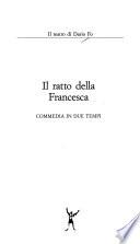 Il ratto della Francesca