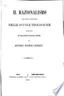 Il razionalismo che tenta insinuarsi nelle scuole teologiche