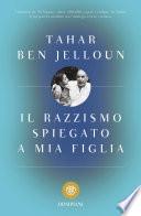 Il razzismo spiegato a mia figlia