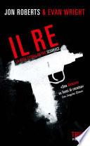 Il re. La vera storia dietro Scarface