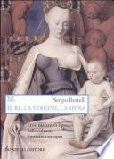 Il re, la vergine, la sposa