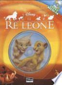 Il re Leone. Con CD Audio
