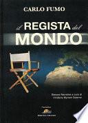 Il regista del mondo