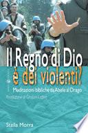 Il regno di Dio è dei violenti?