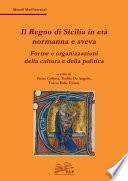 Il Regno di Sicilia in età normanna e sveva