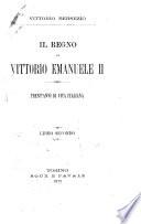 Il regno di Vittorio Emanuele II.