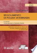 Il Regolamento di Polizia Veterinaria Ed.2020