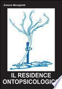 Il residence ontopsicologico