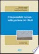 Il responsabile tecnico nella gestione dei rifiuti