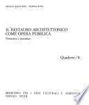 Il restauro architettonico come opera pubblica