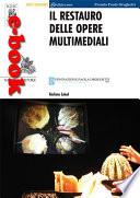 Il restauro delle opere multimediali