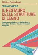 Il restauro delle strutture di legno