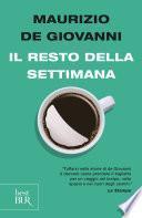 Il resto della settimana
