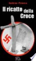 Il ricatto della croce